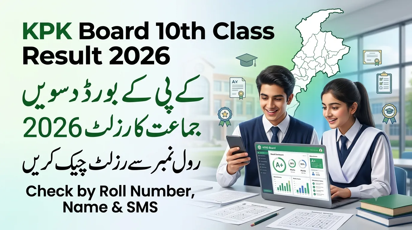 KPK Board 10th Class Result 2026 Check by Roll Number, Name, SMS & Gazette