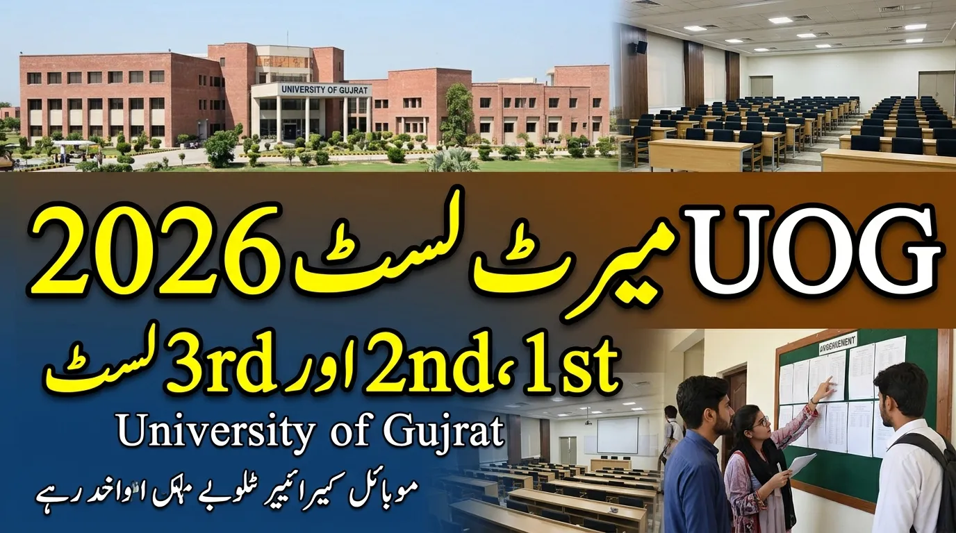 UOG Merit List 2026 – University of Gujrat 1st, 2nd & 3rd Lists