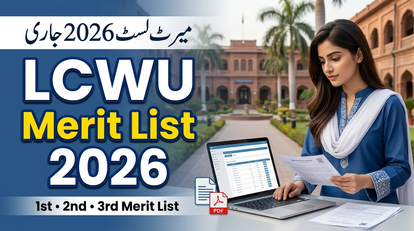 LCWU Merit List 2026 1st, 2nd & 3rd Merit List PDF Download