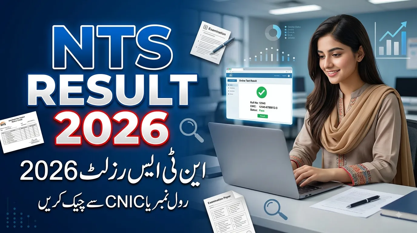 NTS Result 2026 Check By Roll No, CNIC @[www.nts.org.pk](http://www.nts.org.pk)