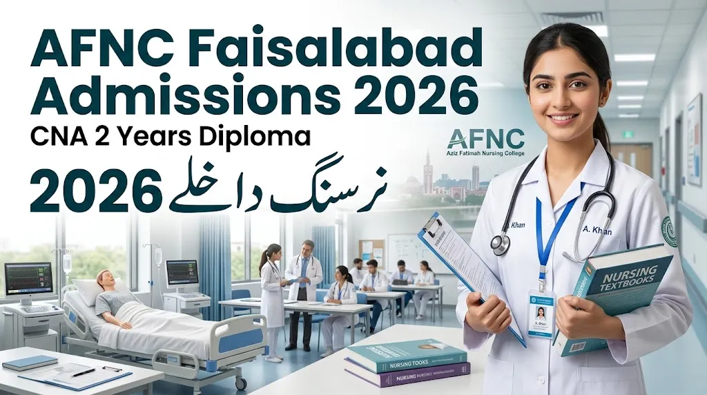 AFNC Faisalabad CNA Admissions 2026